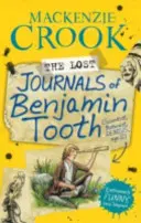 I diari perduti di Benjamin Tooth - Lost Journals of Benjamin Tooth