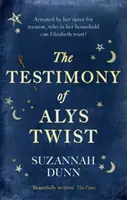 La testimonianza di Alys Twist - “Scritto in modo splendido” The Times - The Testimony of Alys Twist - 'Beautifully written' The Times