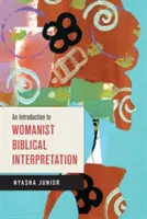 Introduzione all'interpretazione biblica femminista - An Introduction to Womanist Biblical Interpretation
