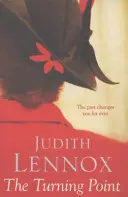 Punto di svolta - Un romanzo mozzafiato di amore, inganno e desiderio - Turning Point - A breath-taking novel of love, deceit and desire