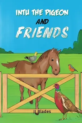 Intu il piccione e gli amici - Intu the Pigeon and Friends