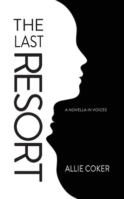 L'ultima spiaggia: Una novella in voci - The Last Resort: A Novella in Voices