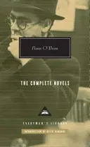 I romanzi completi di Flann O'Brien - Flann O'Brien The Complete Novels