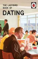 Il libro delle coccinelle sugli appuntamenti - Ladybird Book of Dating