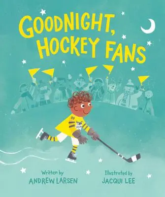 Buonanotte, tifosi di hockey - Goodnight, Hockey Fans