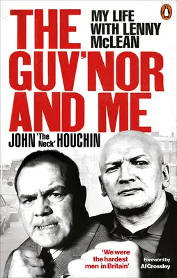 Il capo e io: La mia vita con Lenny McLean - The Guv'nor and Me: My Life with Lenny McLean