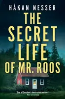 Vita segreta del signor Roos - Secret Life of Mr Roos