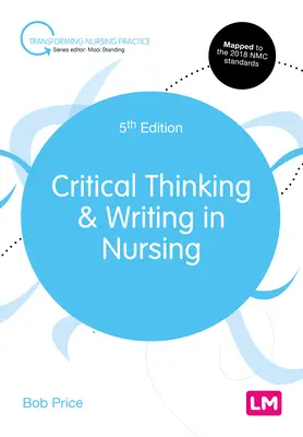 Pensiero critico e scrittura in infermieristica - Critical Thinking and Writing in Nursing