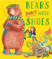 Gli orsi non indossano scarpe - Bears Don't Wear Shoes