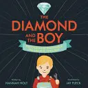 Il diamante e il ragazzo: la creazione dei diamanti e la vita di H. Tracy Hall - The Diamond and the Boy: The Creation of Diamonds & the Life of H. Tracy Hall