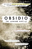 Obsidio - I file di Illuminae parte 3 - Obsidio - the Illuminae files part 3