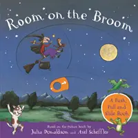 La stanza sulla scopa: Un libro che spinge, tira e scivola - Room on the Broom: A Push, Pull and Slide Book