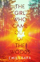 La ragazza che uscì dal bosco - Girl Who Came Out of the Woods
