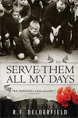 Per servirli tutti i miei giorni - To Serve Them All My Days