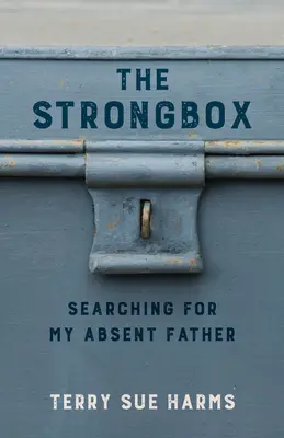 La cassaforte: Alla ricerca del mio padre assente - The Strongbox: Searching for My Absent Father