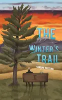 Il sentiero d'inverno - The Winter's Trail