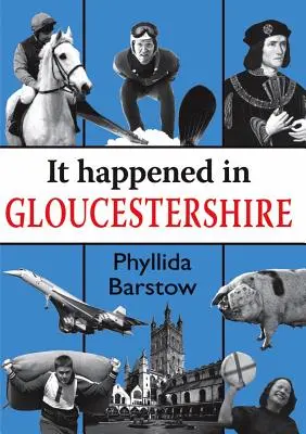 Accadde nel Gloucestershire - It Happened in Gloucestershire
