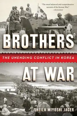 Fratelli in guerra: l'infinito conflitto in Corea - Brothers at War: The Unending Conflict in Korea