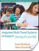 Sistemi integrati di sostegno a più livelli: Fondere Rti e Pbis - Integrated Multi-Tiered Systems of Support: Blending Rti and Pbis