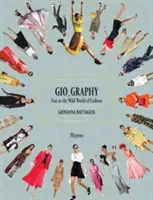 Gio_grafia: Divertimento nel mondo selvaggio della moda - Gio_graphy: Fun in the Wild World of Fashion