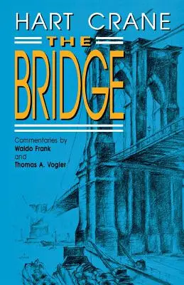 Il ponte: Un poema (rivisto) - Bridge: A Poem (Revised)