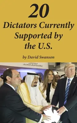 20 dittatori attualmente sostenuti dagli USA - 20 Dictators Currently Supported by the U.S.