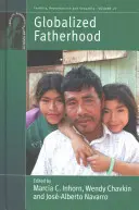 La paternità globalizzata - Globalized Fatherhood