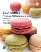 Economia: Principi, applicazioni e strumenti, edizione globale - Economics: Principles, Applications, and Tools, Global Edition