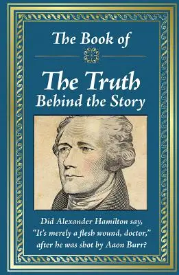Il libro della verità dietro la storia - The Book of the Truth Behind the Story
