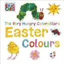 I colori di Pasqua del bruco molto affamato - Very Hungry Caterpillar's Easter Colours