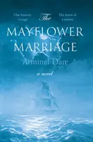 Il matrimonio Mayflower - Mayflower Marriage