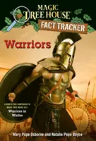 Guerrieri: Compagno di saggistica di Magic Tree House #31: Guerrieri d'inverno - Warriors: A Nonfiction Companion to Magic Tree House #31: Warriors in Winter