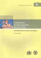 Compendio delle specifiche degli additivi alimentari: Comitato congiunto di esperti Fao/Who sugli additivi alimentari, 69a riunione 2008 - Compendium of Food Additive Specifications: Joint Fao/Who Expert Committee on Food Additives, 69th Meeting 2008