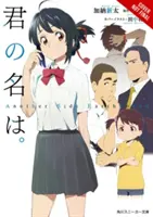 Il tuo nome. Un altro lato: Earthbound (romanzo leggero) - Your Name. Another Side: Earthbound (Light Novel)