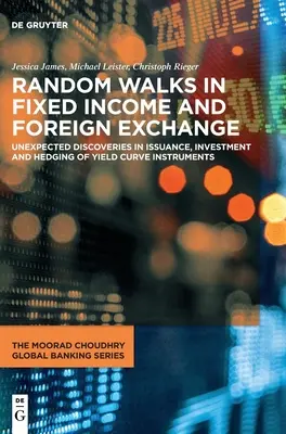 Passeggiate a caso nel reddito fisso e nei cambi - Random Walks in Fixed Income and Foreign Exchange