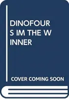 DINOFOURS SONO IL VINCITORE - DINOFOURS IM THE WINNER