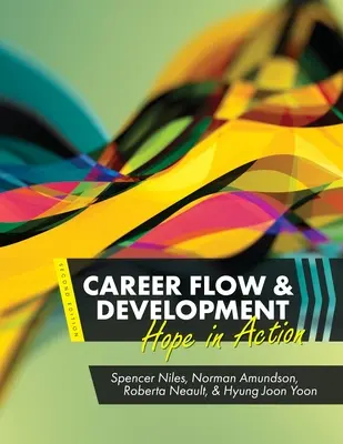 Flusso e sviluppo della carriera: La speranza in azione - Career Flow and Development: Hope in Action