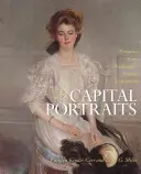 Ritratti della capitale - Tesori da collezioni private di Washington - Capital Portraits - Treasures from Washington Private Collections