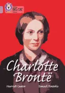 Collins Big Cat - Charlotte Bronte: Banda 18/Pearl - Collins Big Cat - Charlotte Bronte: Band 18/Pearl