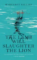L'agnello ucciderà il leone - The Lamb Will Slaughter the Lion