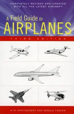 Guida da campo agli aeroplani, terza edizione - A Field Guide to Airplanes, Third Edition