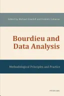 Bourdieu e l'analisi dei dati: Principi metodologici e pratica - Bourdieu and Data Analysis: Methodological Principles and Practice