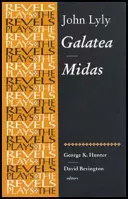 Galatea: Mida: John Lyly - Galatea: Midas: John Lyly