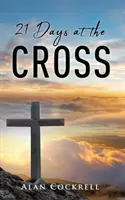 21 giorni alla croce - 21 Days at the Cross