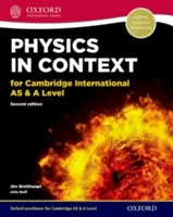 Fisica in contesto per il Cambridge International as & a Level Libro dello studente - Physics in Context for Cambridge International as & a Level Student Book