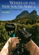 Vini del nuovo Sudafrica: Tradizione e rivoluzione - Wines of the New South Africa: Tradition and Revolution