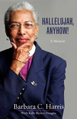 Alleluia, comunque! Un libro di memorie - Hallelujah, Anyhow!: A Memoir
