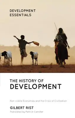 Storia dello sviluppo: Dalle origini occidentali alla fede globale - The History of Development: From Western Origins to Global Faith