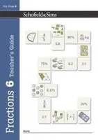 Frazioni, decimali e percentuali Libro 6 Guida per l'insegnante (Anno 6, età 10-11) - Fractions, Decimals and Percentages Book 6 Teacher's Guide (Year 6, Ages 10-11)