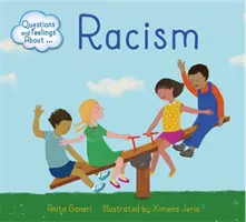 Domande e sentimenti su: Razzismo - Questions and Feelings About: Racism